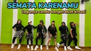 SEMATA KARENAMU (MALAM BANTU AKU TUK LULUHKAN DIA) SENAM KREASI @sanggarsenamatya8917