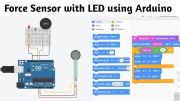 #27 Force Sensor With LED using Arduino at Tinkercad in English || Block Coding