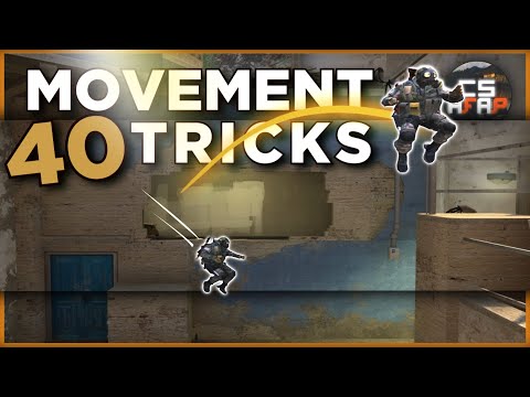 40 MOVEMENT TRICKS