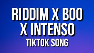 RIDDIM x BOO x INTENSO |Kuyamagik| Tiktok Mashup