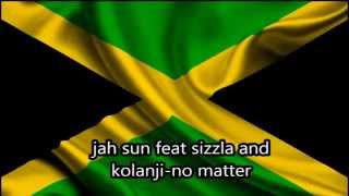 jah sun feat sizzla and kolanji - no matter