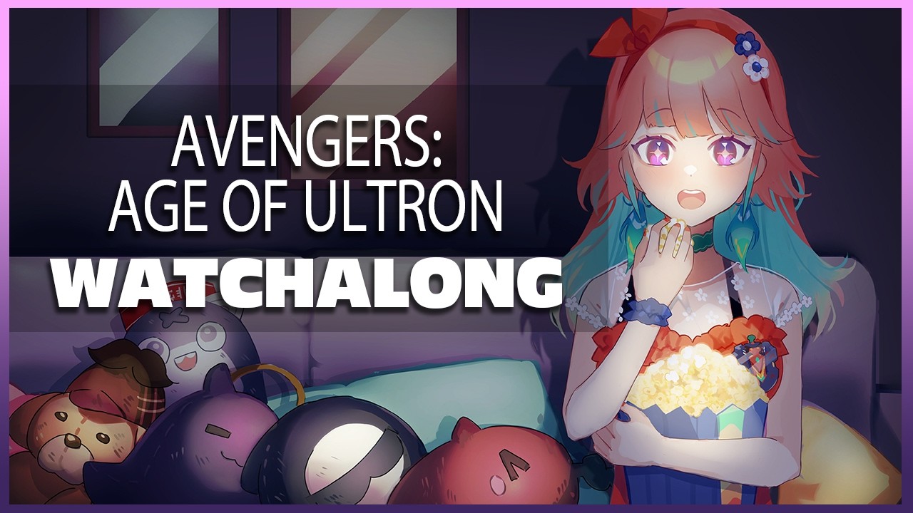 【watchalong】AGE OF ULTRON (maybe civil war) #kfp #キアライブ