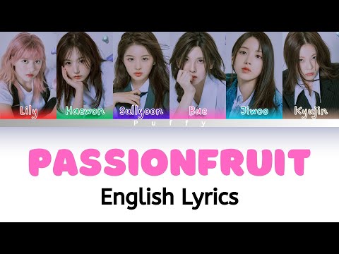 NMIXX - Passionfruit English Lyrics (Color Coded Lyrics)