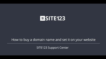 SITE123 - How to buy a domain name and set it on your website