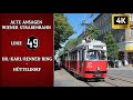 Linie 49 Wien - Alte Straßenbahn Ansagen – Dr.-Karl.-Renner-Ring – Hütteldorf | Wiener Grantler