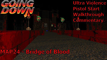 Doom II: Going Down (Ultra Violence 100%) Walkthrough (MAP24: Bridge of Blood)