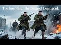 The Iron Ring The Siege of Leningrad  ww2 #History #WWII #Leningrad #Siege