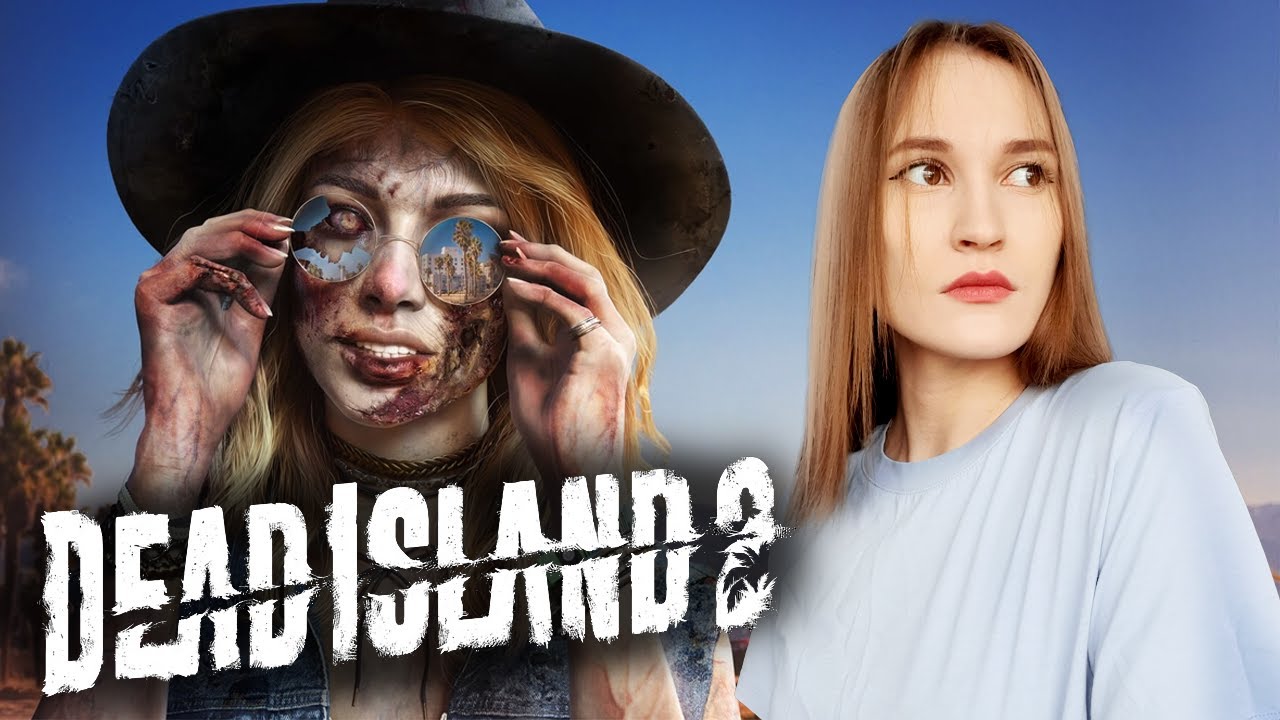 Dead Island 2 Прохождние на ПК. Мертвый остров 2. Дед Айленд 2 Стрим #2 ...
