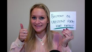 Video 578 Bestemt og ubestemt form kort fortalt