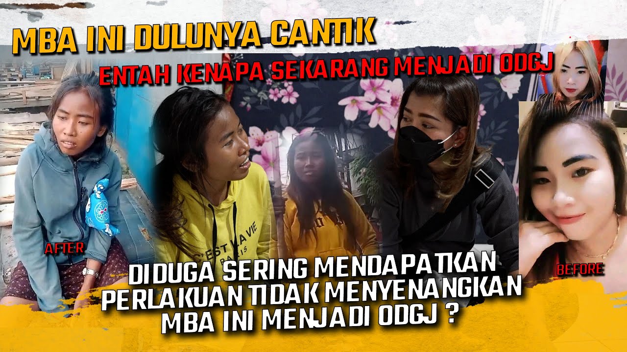 MBA INI DULUNYA CANTIK ENTAH KENAPA MENJADI ODGJ ? | PRATIWI NOVIYANTHI