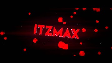 ItzMax Intro | by KickArtZ