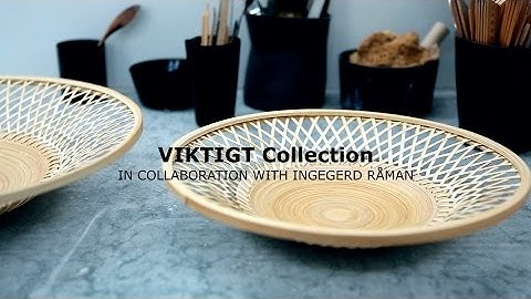 IKEA in collaboration with Ingegerd Råman