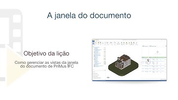 Vídeo Tutorial de PriMus IFC - A janela do documento - ACCA software