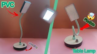 How To Make Flexible Table Lamp With PVC Pipe|| Rechargeable Table Lamp|| PVC Project||Amazing Idea