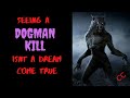 CC EPISODE 493  SEEING A DOGMAN KILL, ISNT A DREAM COME TRUE