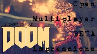 DOOM Open  Multiplayer BETA - Over Explained