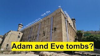 The tombs of Abraham, Isaac, Jacob, and their family - the Cave of the Patriarchs in Hebron
