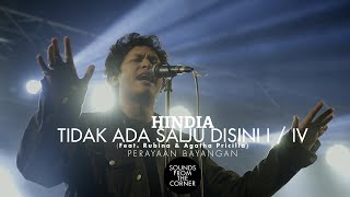 Hindia - Tidak Ada Salju Disini I,IV (Ft. Rubina, Agatha Pricilla) | Sounds From The Corner Live #54