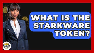 What Is The StarkWare Token? - CryptoBasics360.com