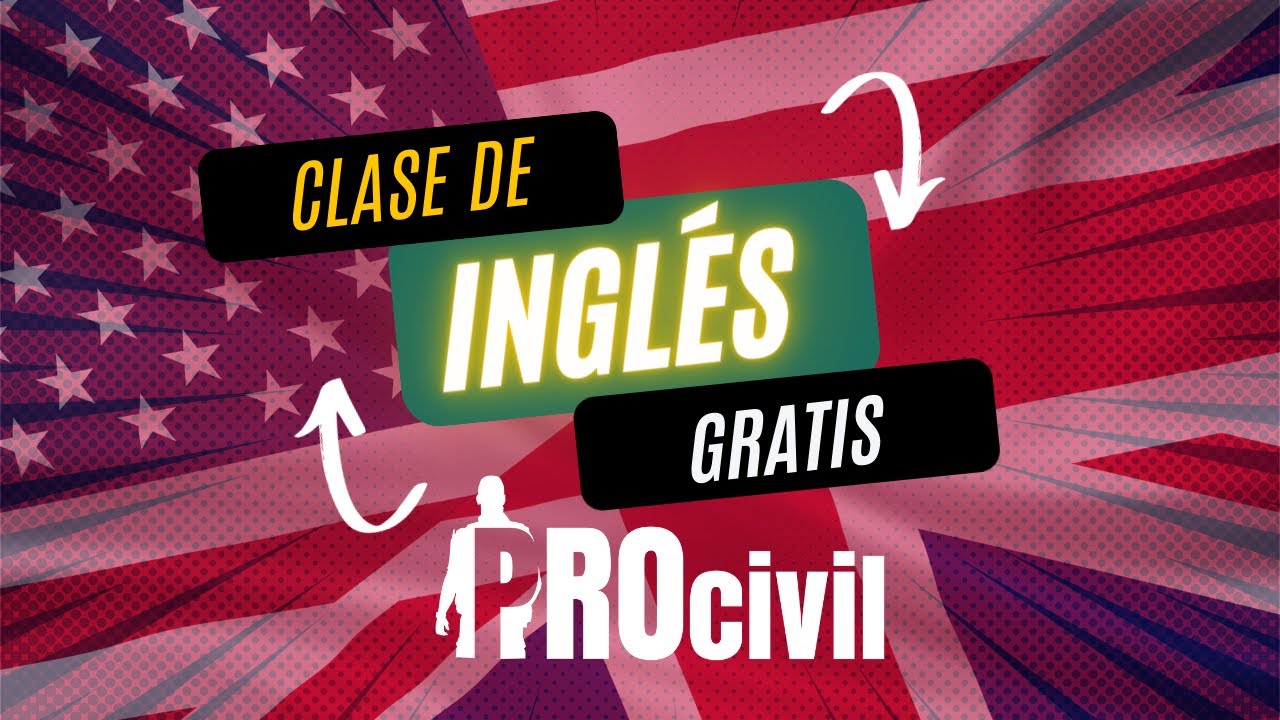 Clase de Inglés gratuita - Procivil