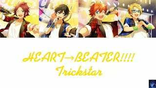 HEART→BEATER!!!! - Trickstar (ES!!)