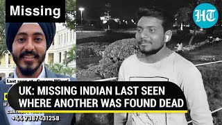 UK: Indian Student Missing; Jaishankar Alerted | GS Bhatia Last Seen Where Mitkumar's Body Was Found