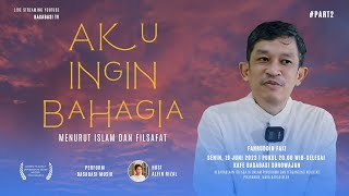 Download Lagu Aku Ingin Bahagia Menurut Islam dan Filsafat Bersama Fahruddin Faiz (Part 2) #fahruddinfaiz Download Lagu Aku Ingin Bahagia Menurut Islam dan Filsafat Bersama Fahruddin Faiz (Part 2) #fahruddinfaiz