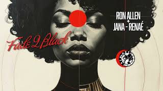 Fade 2 Black - Ron Allen + Jana-Renaé (Radio Mix) Strobe Records