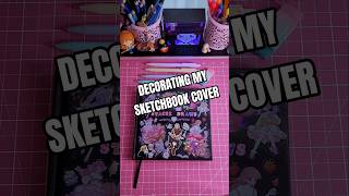 ✨️ Decorating my favorite Ohuhu sketchbook cover with stickers #sketchbook #artist #ohuhu #animeart