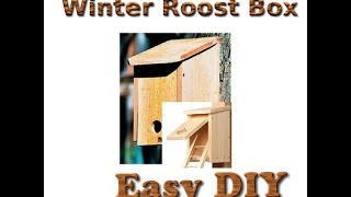 Winter Roosting Boxes. This is a winter roost box i built for chickadees or other small birds. they can use this as a shelter for cold 