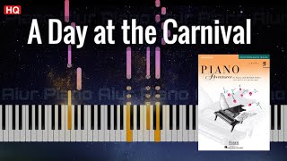 A Day at the Carnival | Piano Adventures 2B Performance Book
