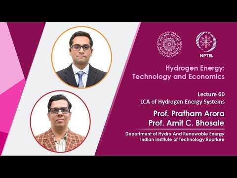 Lec 60: LCA of Hydrogen Energy Systems