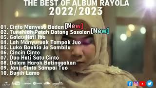 RAYOLA - CINTO MANYESO BADAN || FULL ALBUM TERBARU 2022/2023 TANPA IKLAN