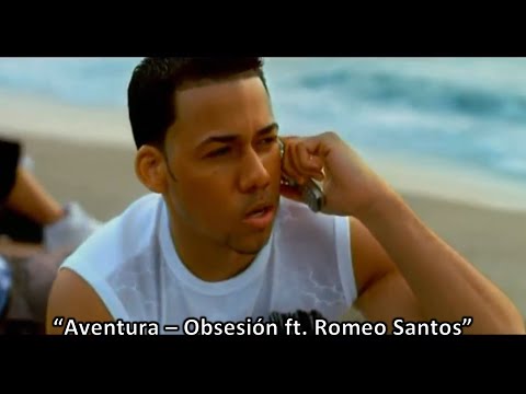 Aventura - Obsesin ft. Romeo Santos [Video Musical Oficial HD] Bachata