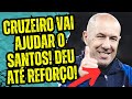 CRUZEIRO ACEITA "REFORÇAR" O SANTOS DE GRAÇA E AINDA VAI ESCALAR RESERVAS!