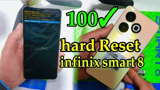 Hard Reset Infinix smart 8 ✅