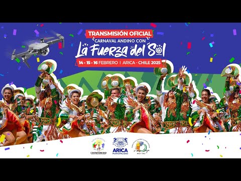 Carnaval Andino con La Fuerza del Sol 2025 | Día 2 parte 2