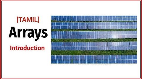 arrays intro [TAMIL]