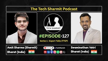 S1E127 - The Tech Sharmit Podcast:  #GithubStar, Swaminathan Vetri