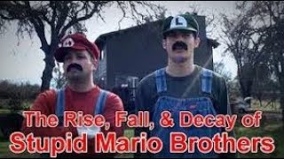 MUMKEY JONES REUPLOAD: The Rise, Fall, \& Decay of Stupid Mario Brothers