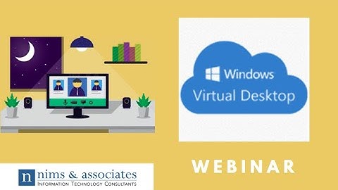 Windows Virtual Desktop from Azure - Webinar