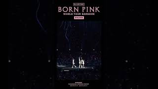 Blackpink world tour born pink in Bangkok///_#trueblink