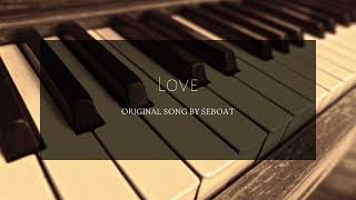 Seboat - Love (Official Audio)