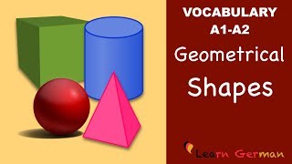 Learn German | German Vocabulary | Geometrische Formen | Geometrical shapes | A1