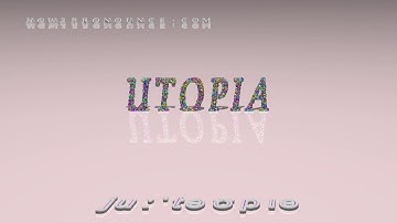 utopia - pronunciation + Examples in sentences and phrases