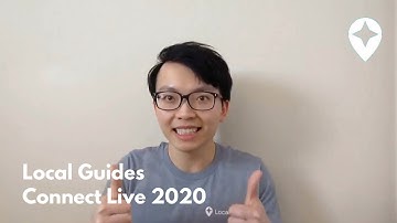 Google Local Guides - Connect Live 2020 Application