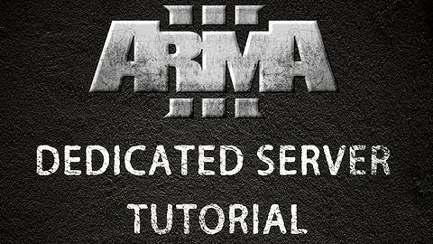 Arma 3 OFFICIAL Dedicated Server Tutorial (Works With XP)