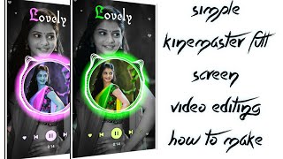 Kine master trending video editing || what's app love status creating
just 2 second this make by a new template effect is used. making ur
own vid...