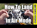How To Land In Air Mode | BETAFLIGHT CLEANFLIGHT