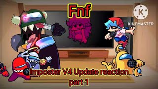 Fnf react to Vs Imposter V4 mod part 1! (Gacha club)